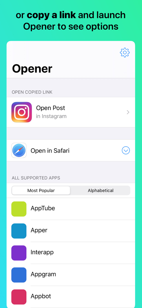 Opener app interface showing options to open a copied link in Instagram or Safari with a list of supported apps.