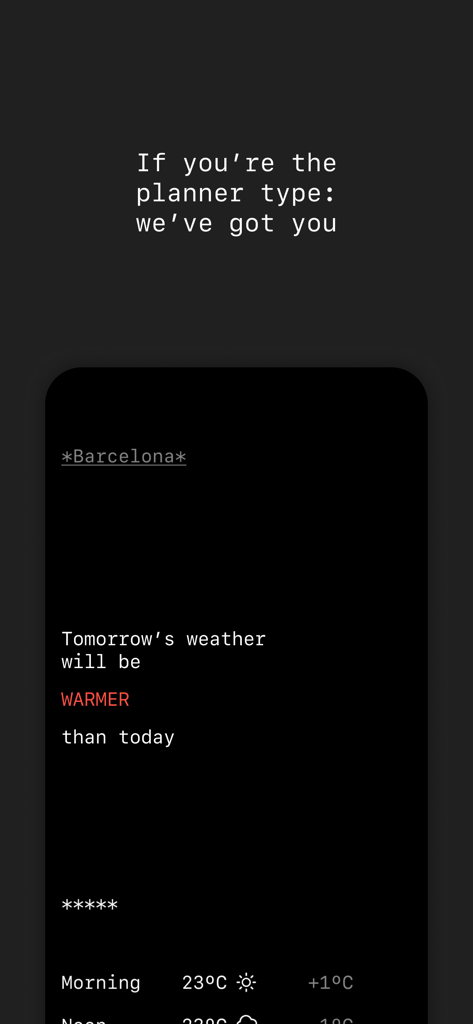 Lazy Weather: colder or warmer - Minimalist smartphone interface of Lazy Weather app showing that tomorrow's weather in Barcelona will be warmer than today.