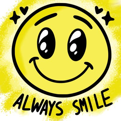 always smile