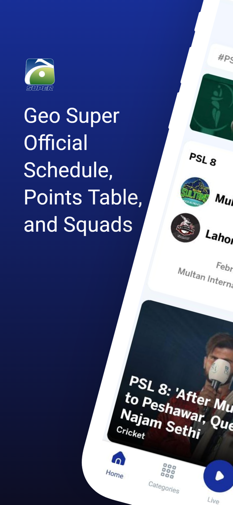 Geo Super Official app interface showing the PSL cricket schedule points table and squads