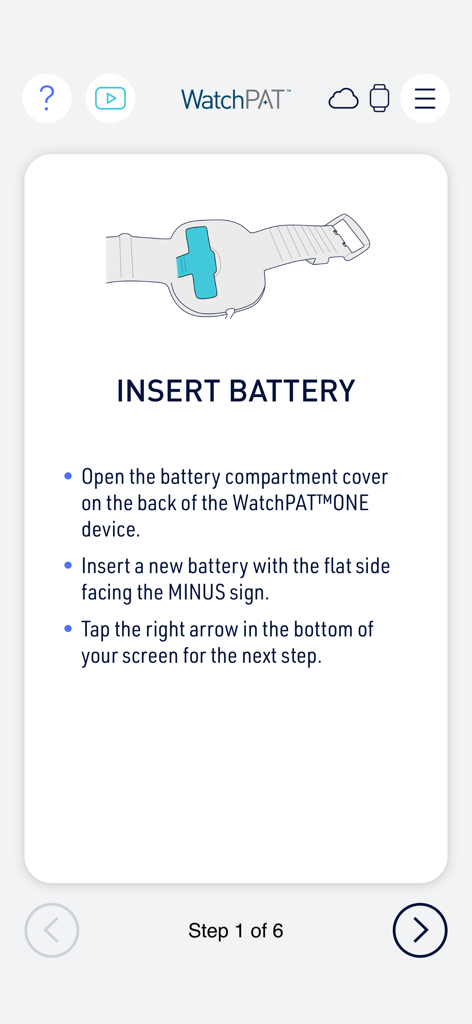 Instructional screen in the WatchPAT app showing Step 1 of 6 for inserting a battery into the diagnostic device.