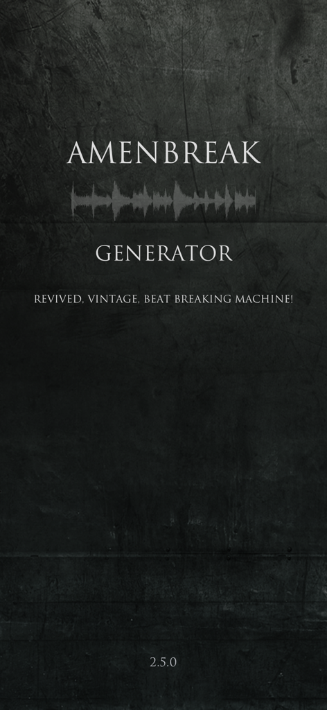 Amen Break Generator app title screen with a vintage industrial background and waveform graphic.