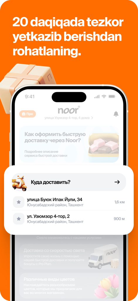 Noorㅤ - Noor mobile app interface showing address selection for fast delivery services in Tashkent