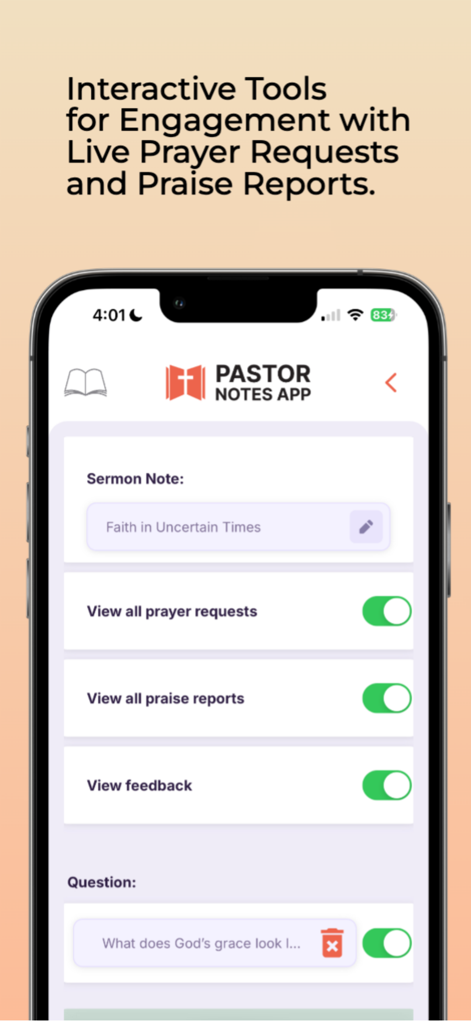 Pastor Notes App - Interface of the Pastor Notes App showing sermon notes and toggles for prayer requests and praise reports