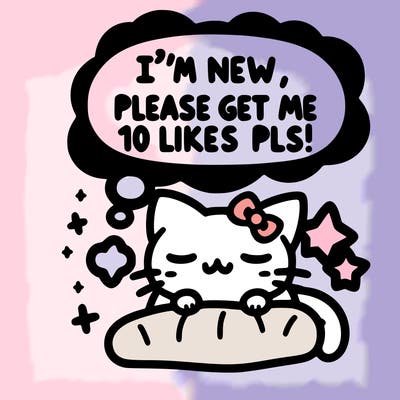 kitty taking a nap dream talking and saying "i'm new, please get me at least 10 likes pls!!"