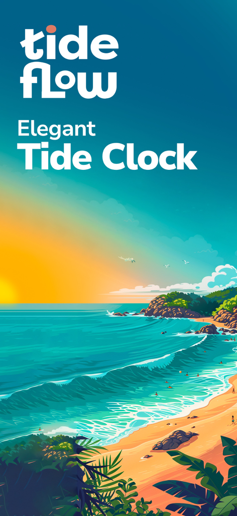 Tide Flow : Tides Times, Waves - Banner dell'app Tide Flow con un'illustrazione panoramica di una spiaggia costiera e la scritta Elegant Tide Clock