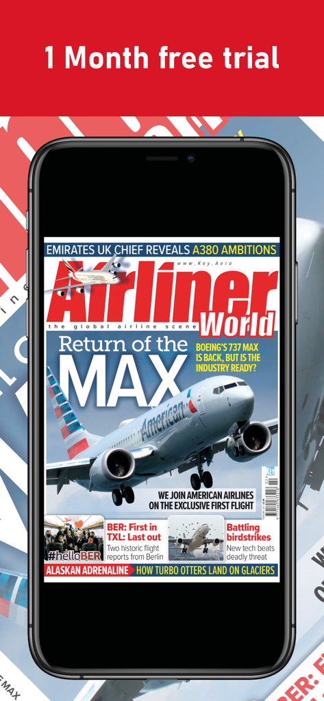 Airliner World Magazine app interface on a smartphone featuring a Boeing 737 MAX cover and a 1 month free trial promotion