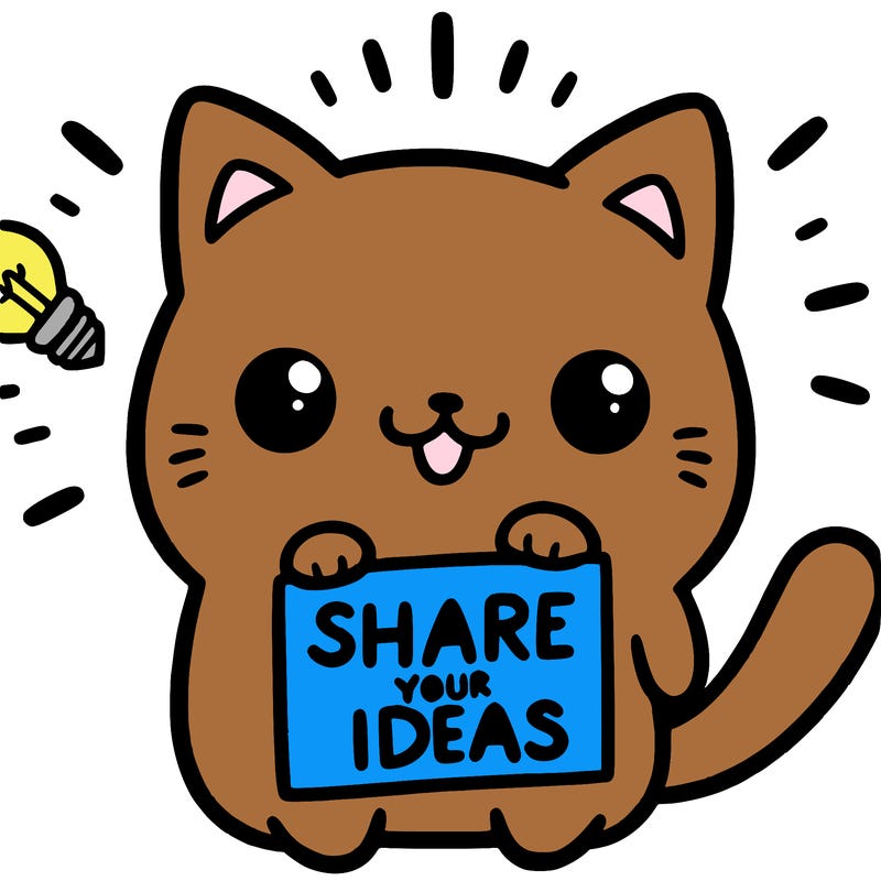 a cute cat saying share your ideas