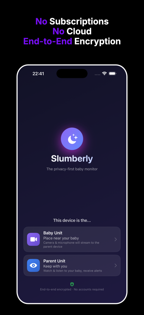 Slumberly - Baby Monitor - Setup screen of the Slumberly baby monitor app showing options to choose between Baby Unit and Parent Unit.