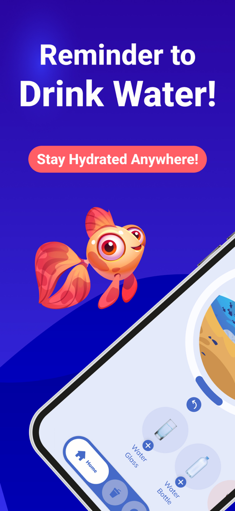 Water Tracker- Drink Water! - Pantalla de aplicación de recordatorio de ingesta de agua con un lindo pez dorado de dibujos animados y opciones de registro de hidratación
