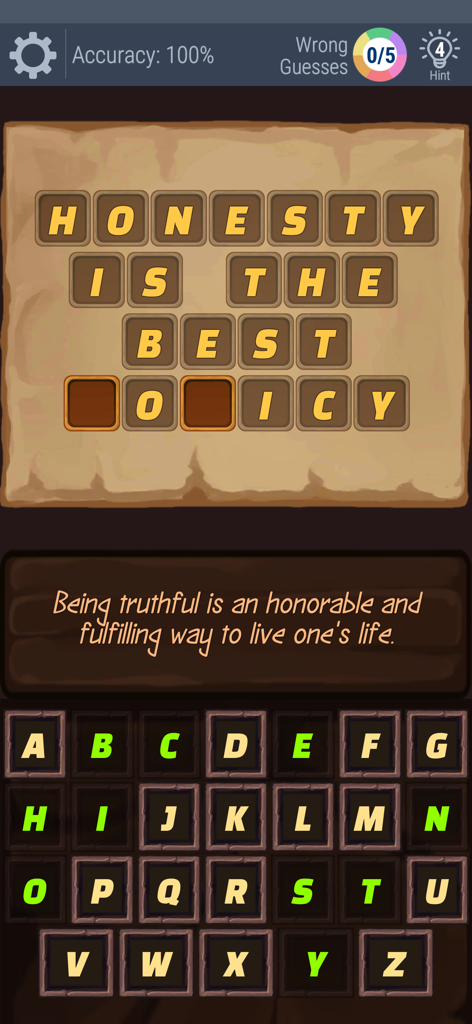 Mobile word puzzle game screen showing the proverb Honesty is the best policy with some letters missing on a parchment background.