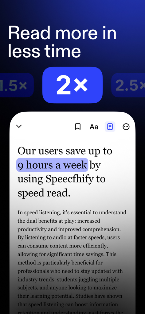 Interfaccia dell'app Speechify che mostra la funzione di lettura veloce a 2x velocità con una didascalia sul risparmio di nove ore a settimana.