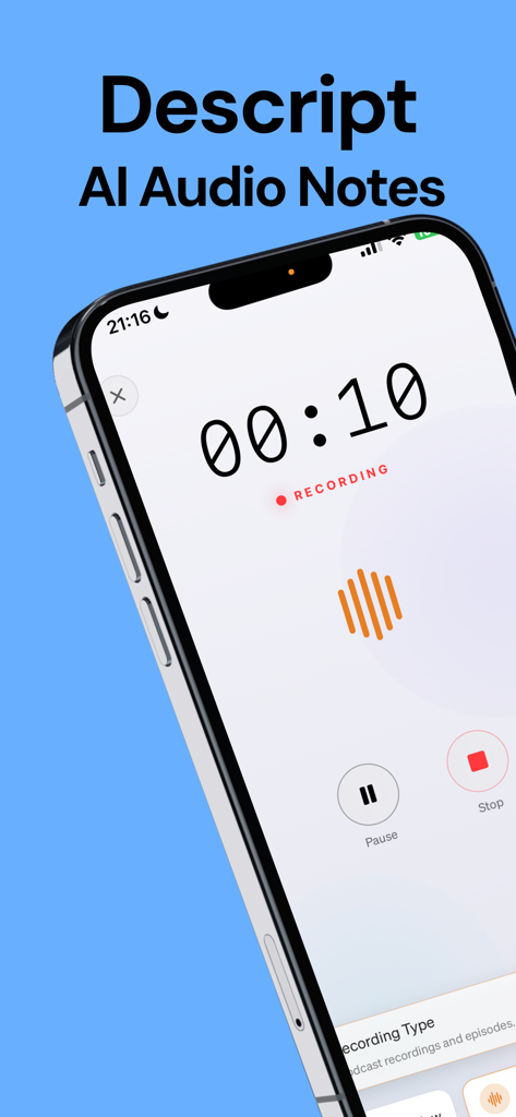 Descript - AI Audio Summaries - iPhone zeigt die Descript-App-Aufnahmeanzeige mit einem aktiven Timer und oranger Wellenform-Visualisierung