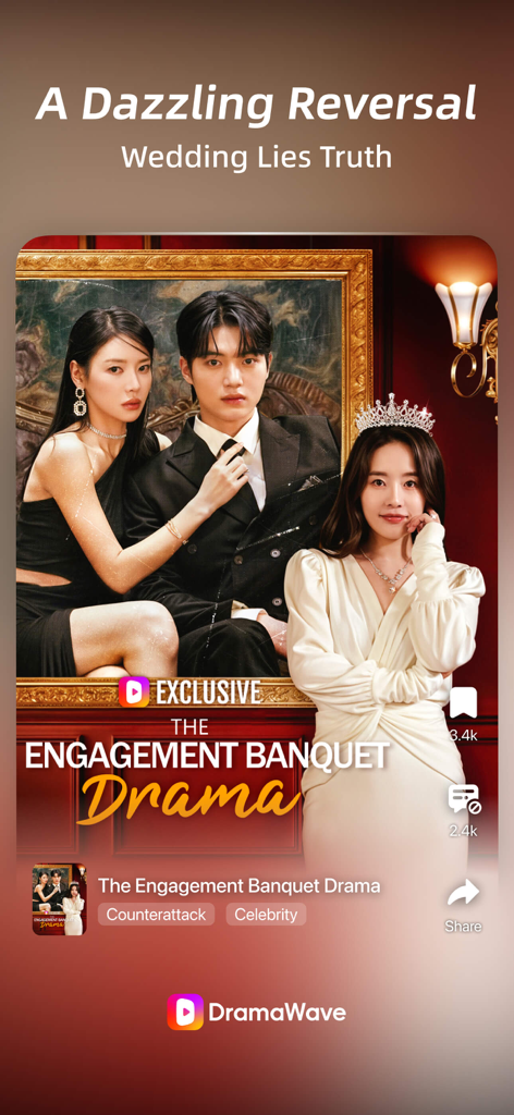 DramaWaveで「The Engagement Banquet」というタイトルのロマンティックドラマが表示されている縦型モバイルアプリ画面