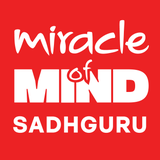 Miracle of Mind - Sadhguru