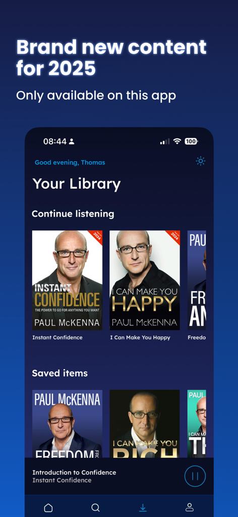 Paul McKenna - Interface of the Paul McKenna app showing a personal library of self-hypnosis sessions including Instant Confidence and I Can Make You Happy.