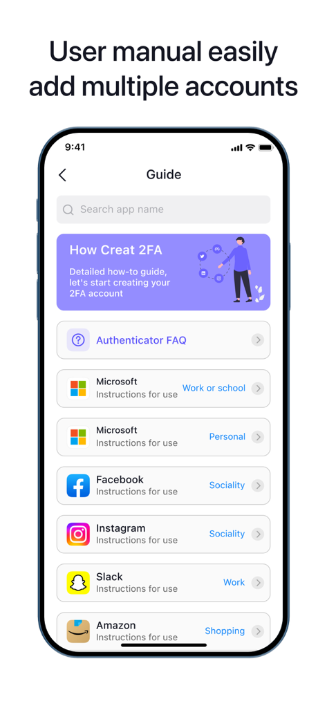 Écran du guide de configuration de l'application Authenticator montrant une liste de plateformes prises en charge comme Microsoft, Facebook et Instagram pour l'authentification à deux facteurs.
