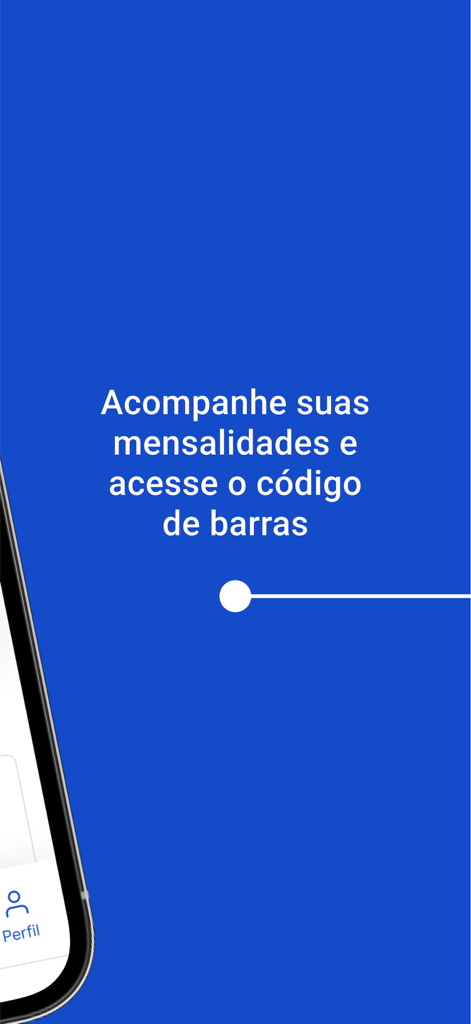A blue screen from the Minha Estácio app with Portuguese text about tracking monthly payments and accessing payment barcodes.