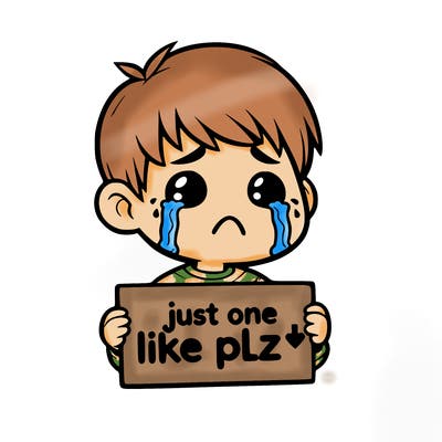realistic crying boy with a sign saying just one like plz
