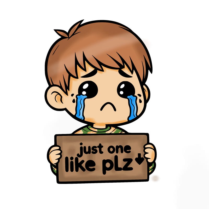 realistic crying boy with a sign saying just one like plz