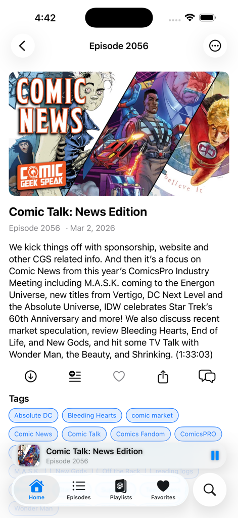 Comic Geek Speak Podcast - Detailed view of a podcast episode in the Comic Geek Speak app with episode description and related tags.