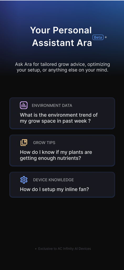 AC Infinity - La interfaz de la aplicación AC Infinity que muestra a Ara, un asistente personal de IA para consejos de cultivo personalizados, tendencias de datos ambientales y conocimiento de configuración de dispositivos.