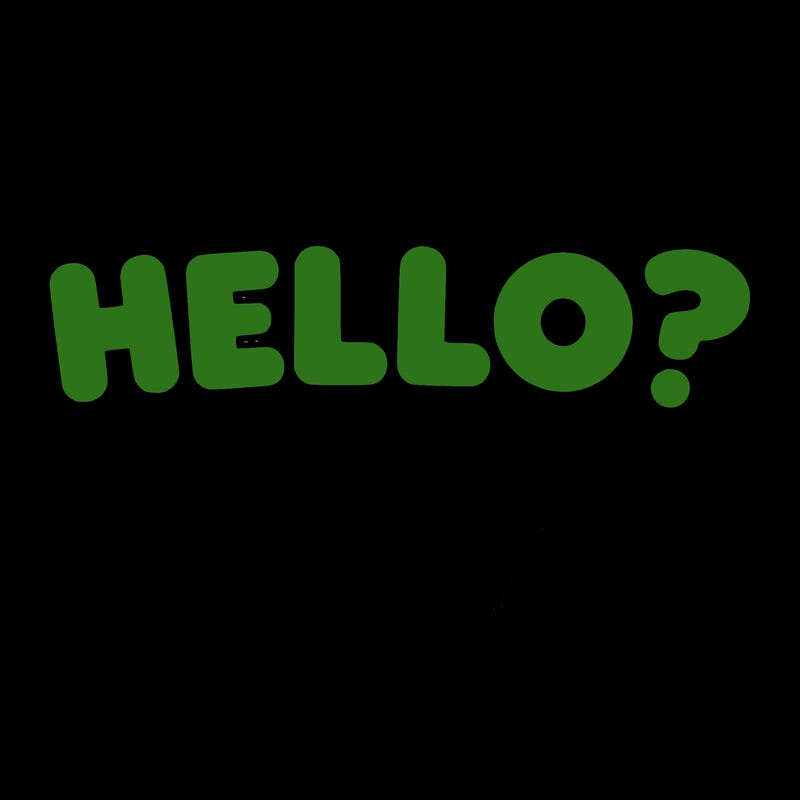 bubble letters saying hello?