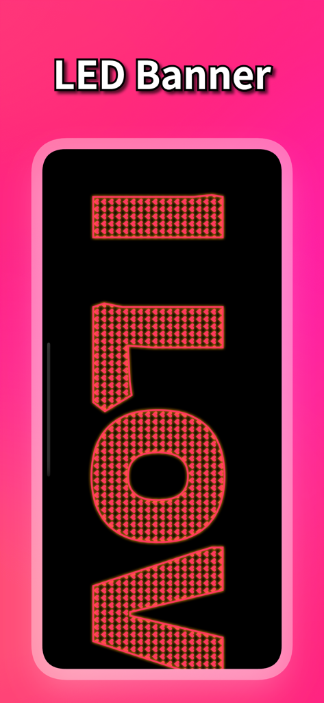 LED Banner, Scroller - Un fondo rosa que muestra la pantalla de un smartphone con la palabra LOVE en texto LED de puntos rojos