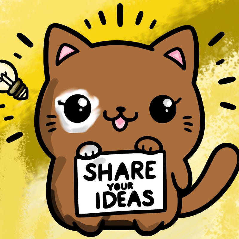 a cute cat saying share your ideas