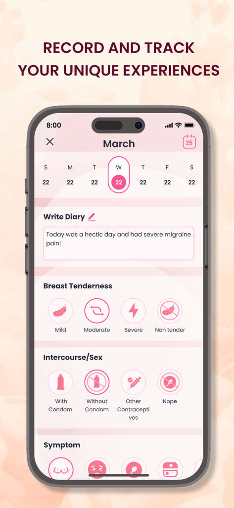 Ovulation & Fertility Tracker - Uma interface móvel para rastrear sintomas diários de saúde, sensibilidade nos seios, atividade sexual e notas de diário pessoal dentro do aplicativo de fertilidade
