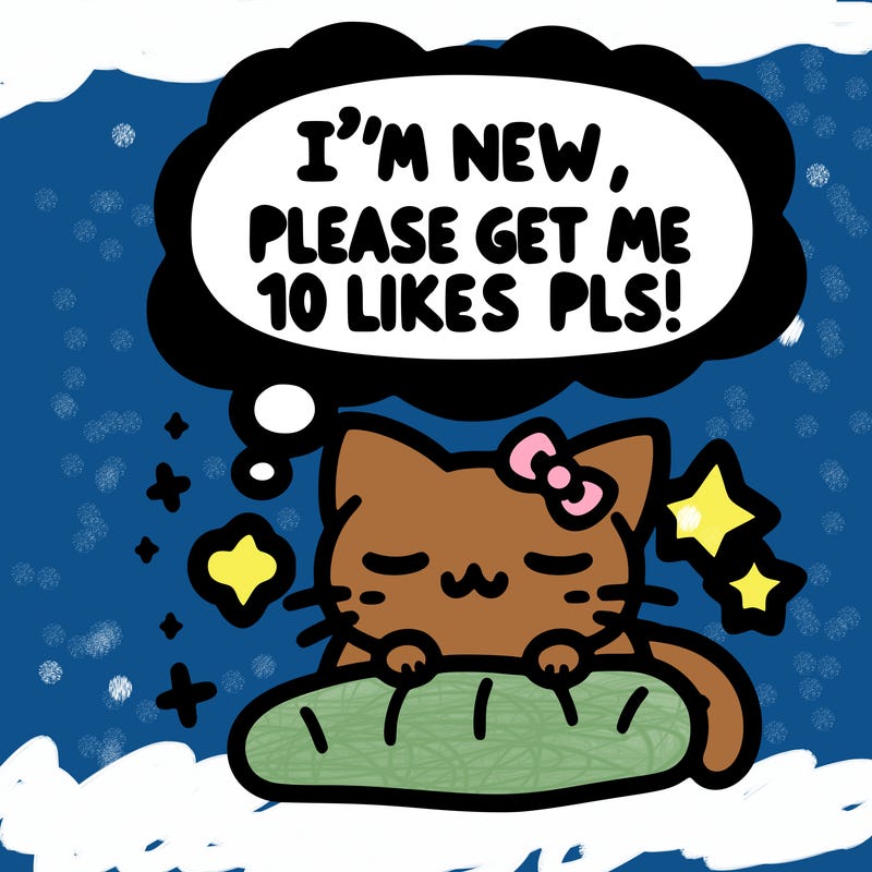 kitty taking a nap dream talking and saying "i'm new, please get me at least 10 likes pls!!"