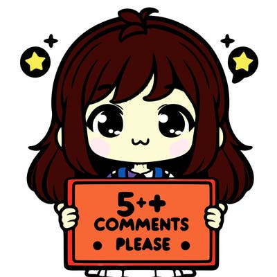 cute girl holding a sign that says 5+ comments please