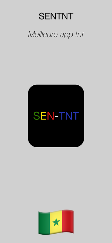 sentnt, Senegal tv - Écran d'introduction de l'application SENTNT Senegal TV avec le drapeau du Sénégal