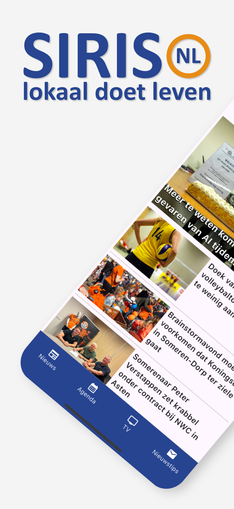 SIRIS - SIRIS mobile app interface showing local news stories and the tagline lokaal doet leven