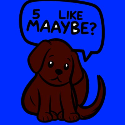 a puppy that says 5 like maybe