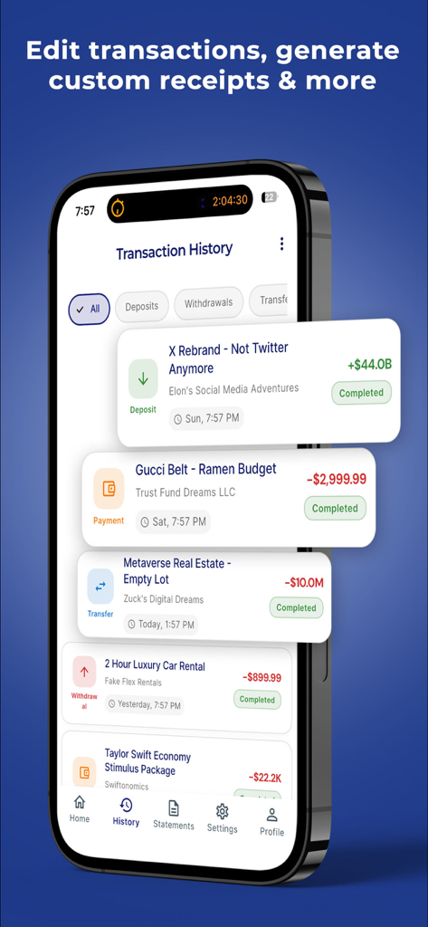 Mobile app screenshot showing a simulated transaction history with customizable financial entries and humorous fictional names