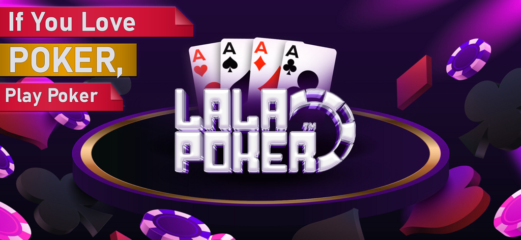 LaLa Poker - Banner promocional de la aplicación LaLa Poker con cuatro ases y fichas de póker