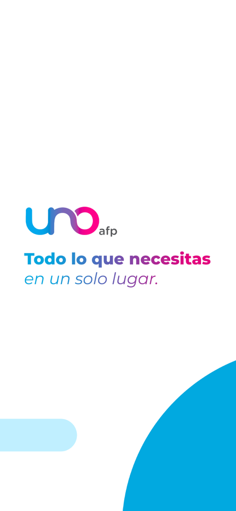 Pantalla de inicio de la aplicación AFP UNO con el logo de la empresa y el eslogan todo lo que necesitas en un solo lugar.