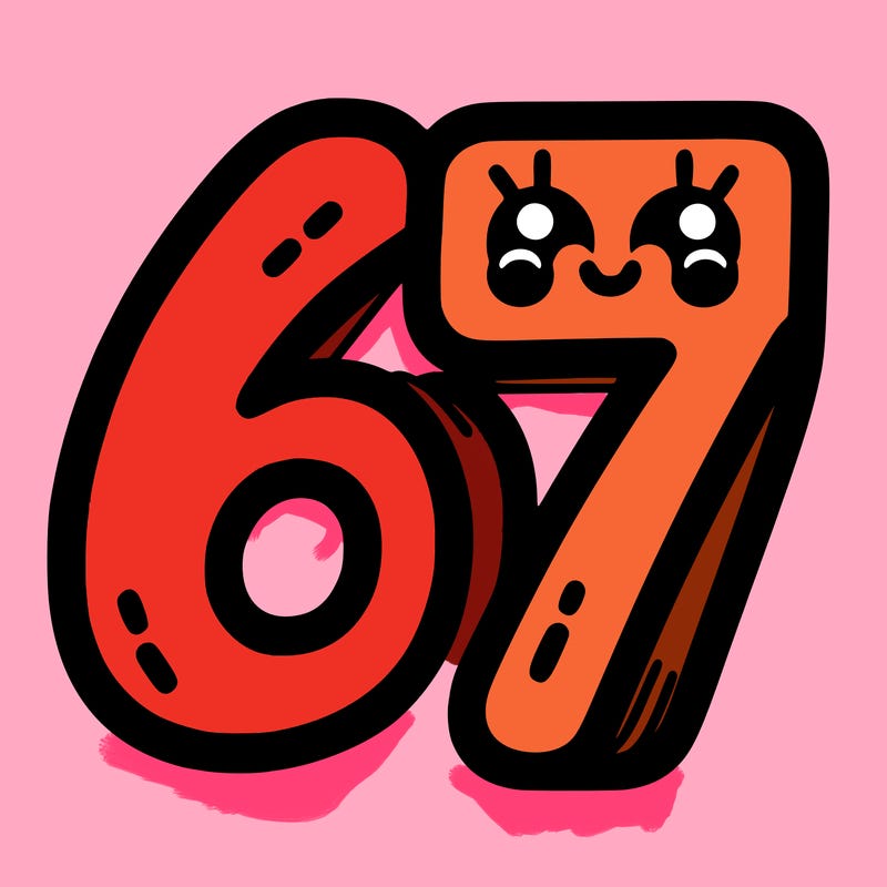 the numbers 67