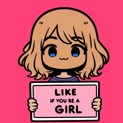 a cute girl holding a sign that says like if you’re a girl