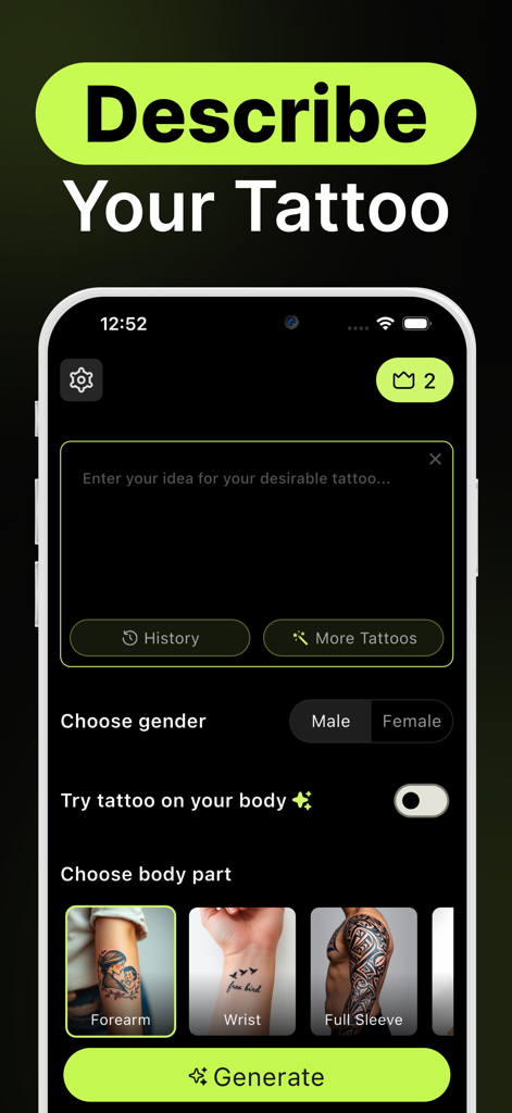 AI Tattoo Generator - Inkill - タトゥーを説明するためのテキストプロンプトフィールドと、前腕や手首などの体の部分を選択するオプションが表示されているInkillアプリのインターフェース