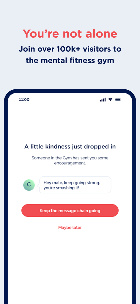 The Mental Fitness Gym - A screen from The Mental Fitness Gym app showing a community encouragement message and a button to keep the message chain going