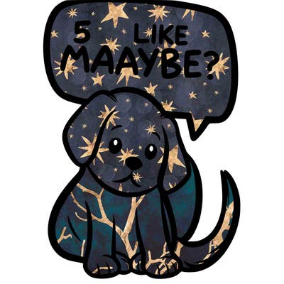 a puppy that says 5 like maybe