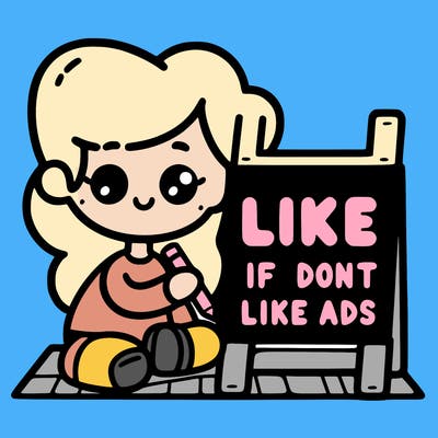 like if you don’t like adds