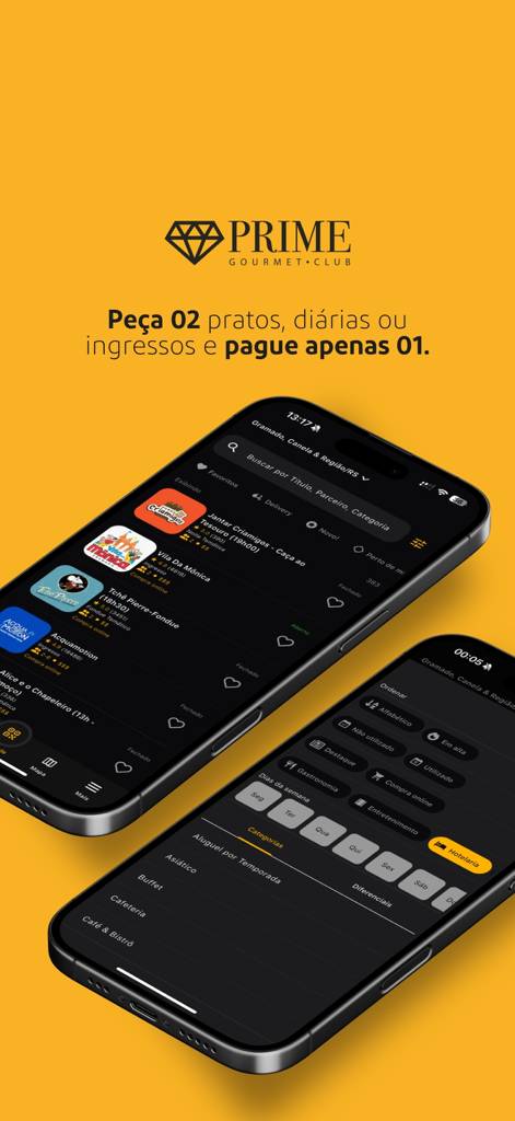 Interface do aplicativo Prime Gourmet Club exibindo ofertas Compre Um, Ganhe Um Grátis para alta gastronomia e hotéis de luxo
