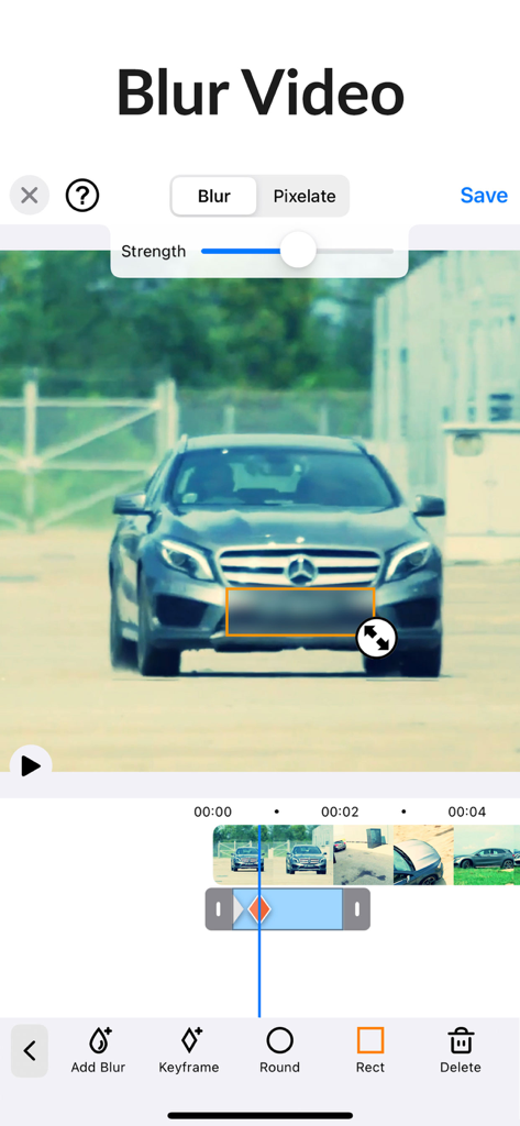 Blur-Video - Interface of the Blur Video app showing a rectangular blur applied to a car license plate for privacy