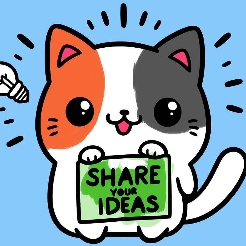 a cute cat saying share your ideas
