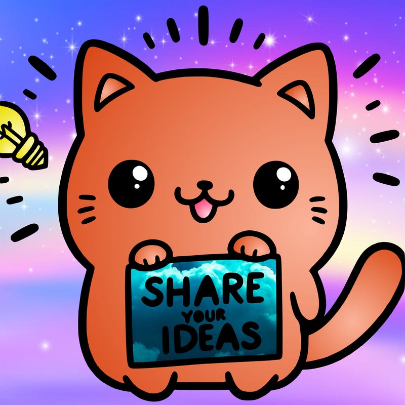 a cute cat saying share your ideas