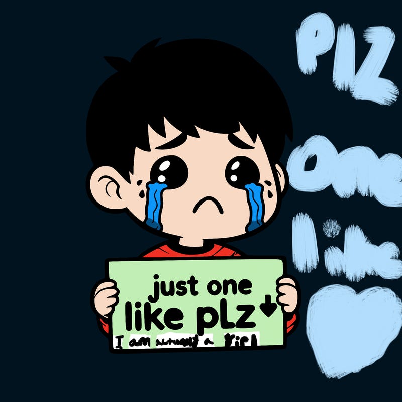 realistic crying boy with a sign saying just one like plz