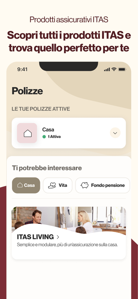 ITAS assicurazioni - Interfaccia dell'app ITAS insurance che mostra le polizze sulla casa attive e raccomandazioni per piani vita e pensionistici
